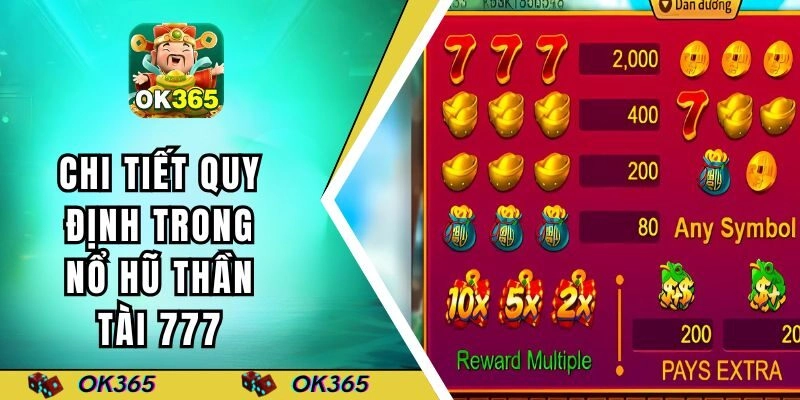 Chi tiết quy định trong thần tài 777