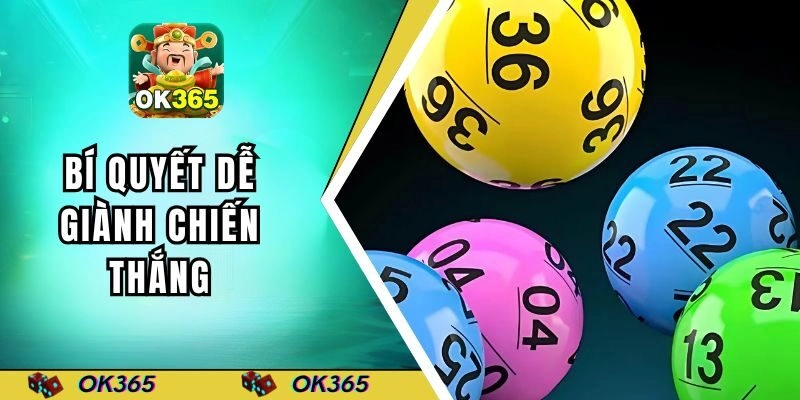 Bí quyết dễ giành chiến thắng